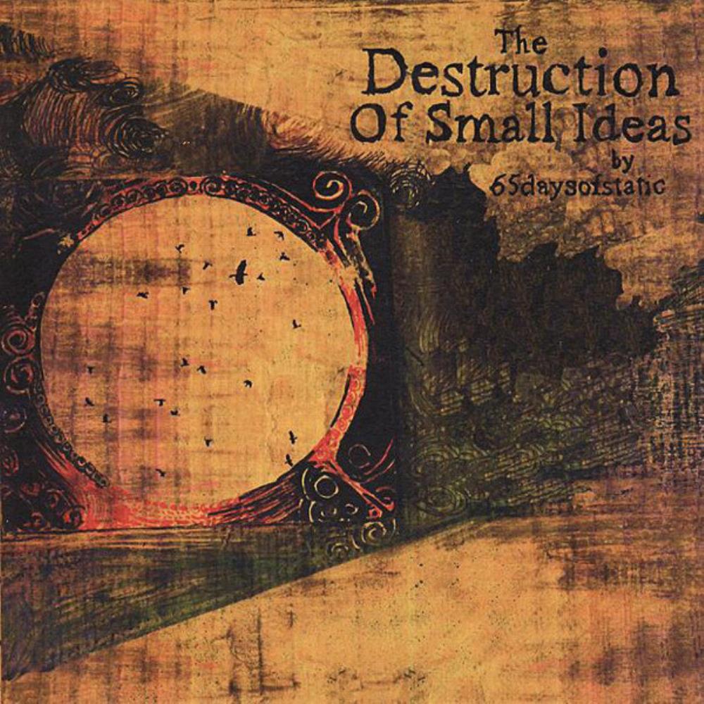 65DaysOfStatic - The Destruction Of Small Ideas CD (album) cover
