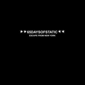 65DaysOfStatic - Escape From New York CD (album) cover