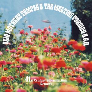 Acid Mothers Temple - 41st Century Splendid Man Returns CD (album) cover