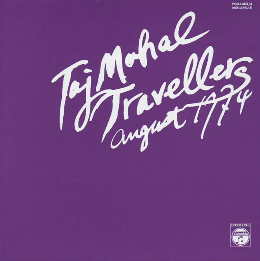 Taj-Mahal Travellers - August 1974 CD (album) cover