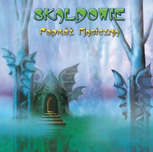 Skaldowie - Podrż magiczna CD (album) cover