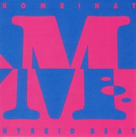 Kombinat M - Hybrid Beat CD (album) cover