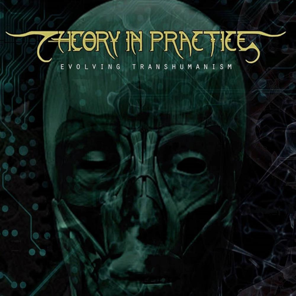 Theory In Practice Evolving Transhumanism album cover