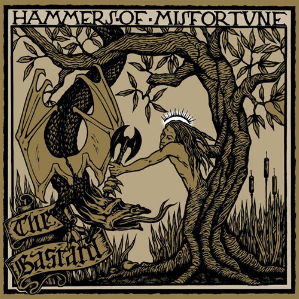 Hammers Of Misfortune The Bastard album cover