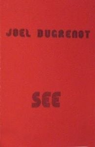 Joel Dugrenot - See CD (album) cover