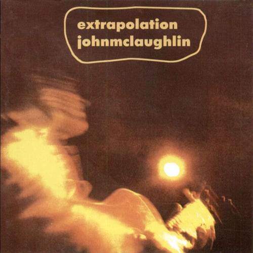 John McLaughlin - Extrapolation CD (album) cover