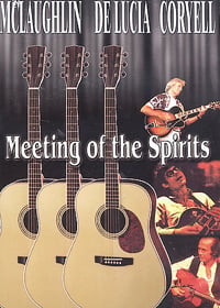 John McLaughlin - McLaughlin / DeLucia / Coryell - Meeting of the Spirits CD (album) cover