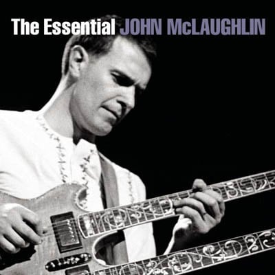 John McLaughlin - The Essential John McLaughlin CD (album) cover