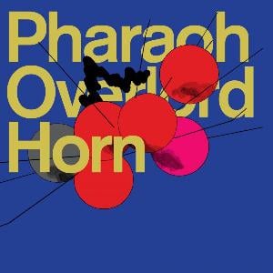 Pharaoh Overlord Horn album cover