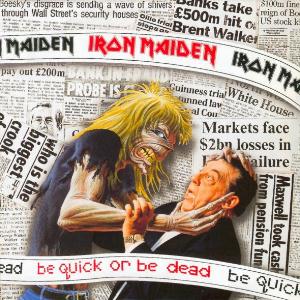 Iron Maiden Be Quick or Be Dead album cover