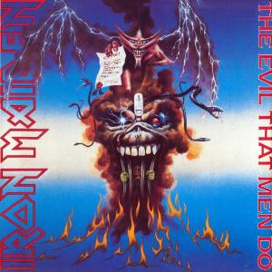 Iron Maiden The Evil That Men Do  album cover