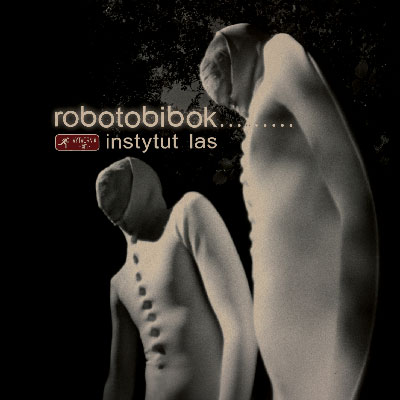 Robotobibok - Instytut Las CD (album) cover