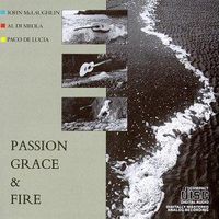 Al Di Meola - McLaughlin - Paco De Lucia - Passion, Grace & Fire CD (album) cover