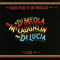 Al Di Meola - McLaughlin - Paco De Lucia - Friday Night In San Francisco CD (album) cover
