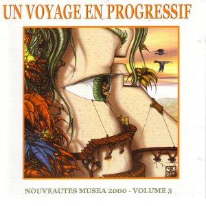 Various Artists (Label Samplers) - Un Voyage en Progressif Volume 3 CD (album) cover