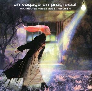 Various Artists (Label Samplers) - Un Voyage en Progressif Volume 7 CD (album) cover