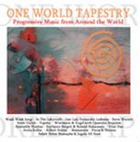 Various Artists (Label Samplers) - One World Tapestry - Progressive Rock from Around the World CD (album) cover