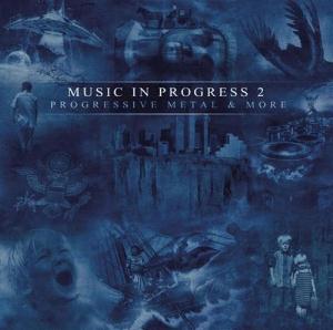 Various Artists (Label Samplers) - Music In Progress 2: Progressive Metal & More CD (album) cover