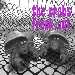 Various Artists (Label Samplers) - The Crabs Sell Out / The Crabs Freak Out CD (album) cover