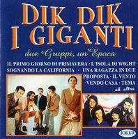 Various Artists (Label Samplers) Dik Dik- I GiGanti: Due Gruppi Un'Epoca album cover
