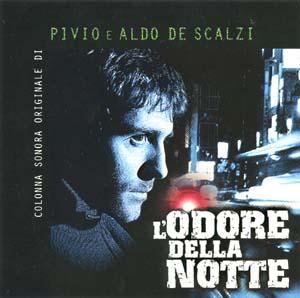 Various Artists (Concept albums & Themed compilations) - L'odore Della Notte (O.S.T., music by Pivio e Aldo De Scalzi) CD (album) cover