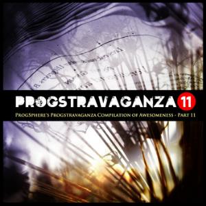 Various Artists (Concept albums & Themed compilations) ProgSphere's Progstravaganza Compilation of Awesomeness  - Part 11 album cover