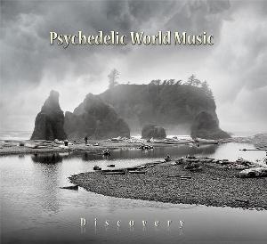 Various Artists (Concept albums & Themed compilations) - Psychedelic World Music: Discovery CD (album) cover