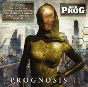 Various Artists (Concept albums & Themed compilations) - Classic Rock Presents: Prognosis 11 CD (album) cover
