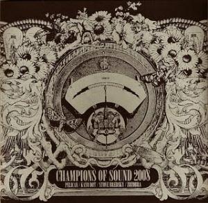 Various Artists (Concept albums & Themed compilations) Champions Of Sound 2008 album cover