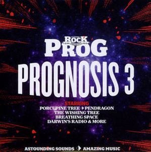 Various Artists (Concept albums & Themed compilations) - Classic Rock presents: Prognosis 3 CD (album) cover