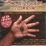 Various Artists (Concept albums & Themed compilations) - Hijos Del Agobio Y Del Dolor  CD (album) cover