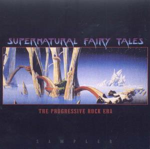 Various Artists (Concept albums & Themed compilations) Supernatural Fairy Tales: The Progressive Rock Era Sampler album cover