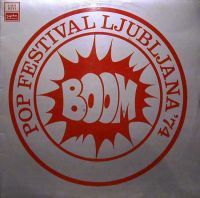 Various Artists (Concept albums & Themed compilations) - Boom Pop Festival Ljubljana '74 CD (album) cover
