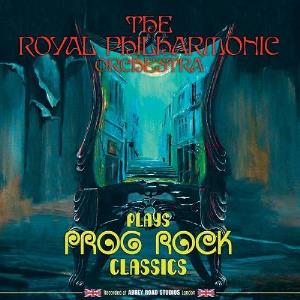 Various Artists (Tributes) - Royal Philharmonic Orchestra - Plays Prog Rock Classics CD (album) cover