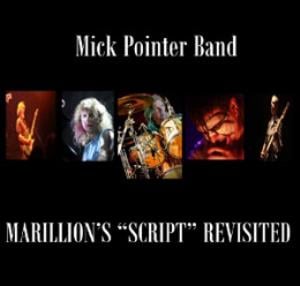 Various Artists (Tributes) - Marillion's Script Revisited (by Mick Pointer Band) CD (album) cover