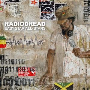 Various Artists (Tributes) Radiodread (Easy Star All - Stars) album cover