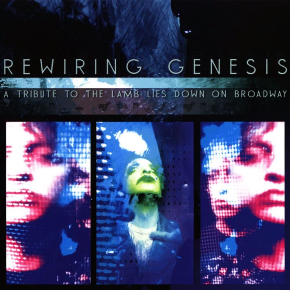Various Artists (Tributes) - Rewiring Genesis - A Tribute to The Lamb Lies Down on Broadway CD (album) cover