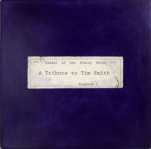  Leader of the Starry Skies: A Tribute to Tim Smith, Songbook 1 by VARIOUS ARTISTS (TRIBUTES) album cover