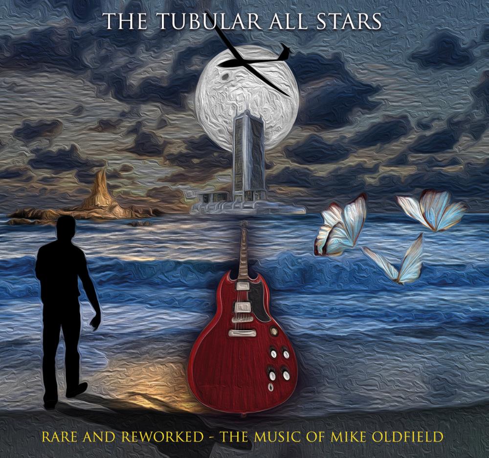 Various Artists (Tributes) The Tubular All Stars - Rare and Reworked - The Music of Mike Oldfield album cover