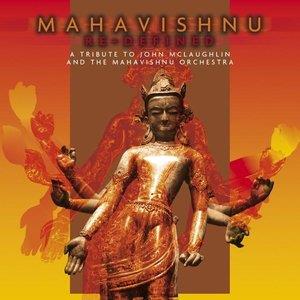 Various Artists (Tributes) Mahavishnu Re-Defined; A Tribute to John McLaughlin and The Mahavishnu Orchestra album cover