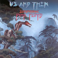 Various Artists (Tributes) - Us and Them - Symphonic Pink Floyd  CD (album) cover