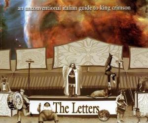 Various Artists (Tributes) - The Letters: An Unconventional Italian Guide To King Crimson CD (album) cover