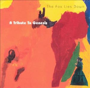 Various Artists (Tributes) - The Fox Lies Down; A Tribute to Genesis CD (album) cover