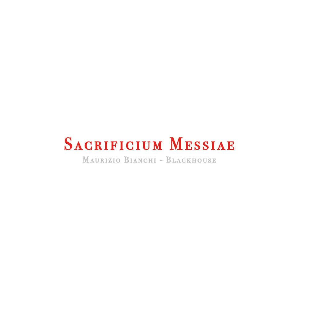 Maurizio Bianchi Sacrificium Messiae (split with Blackhouse) album cover