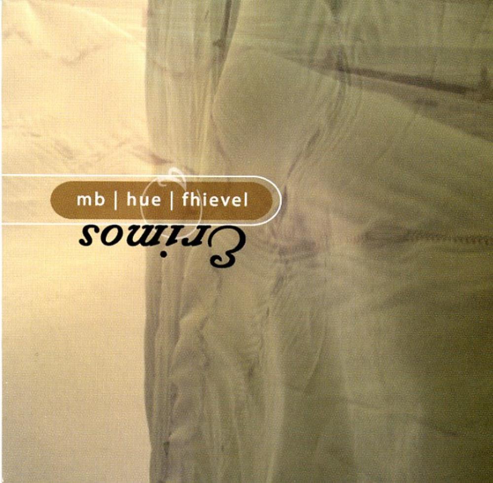 Maurizio Bianchi Maurizio Bianchi, Hue & Fhievel: Erimos album cover