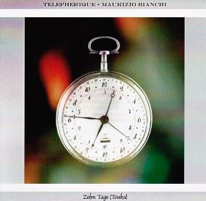 Maurizio Bianchi Zehn Tage / Touka (collaboration with Telepherique) album cover