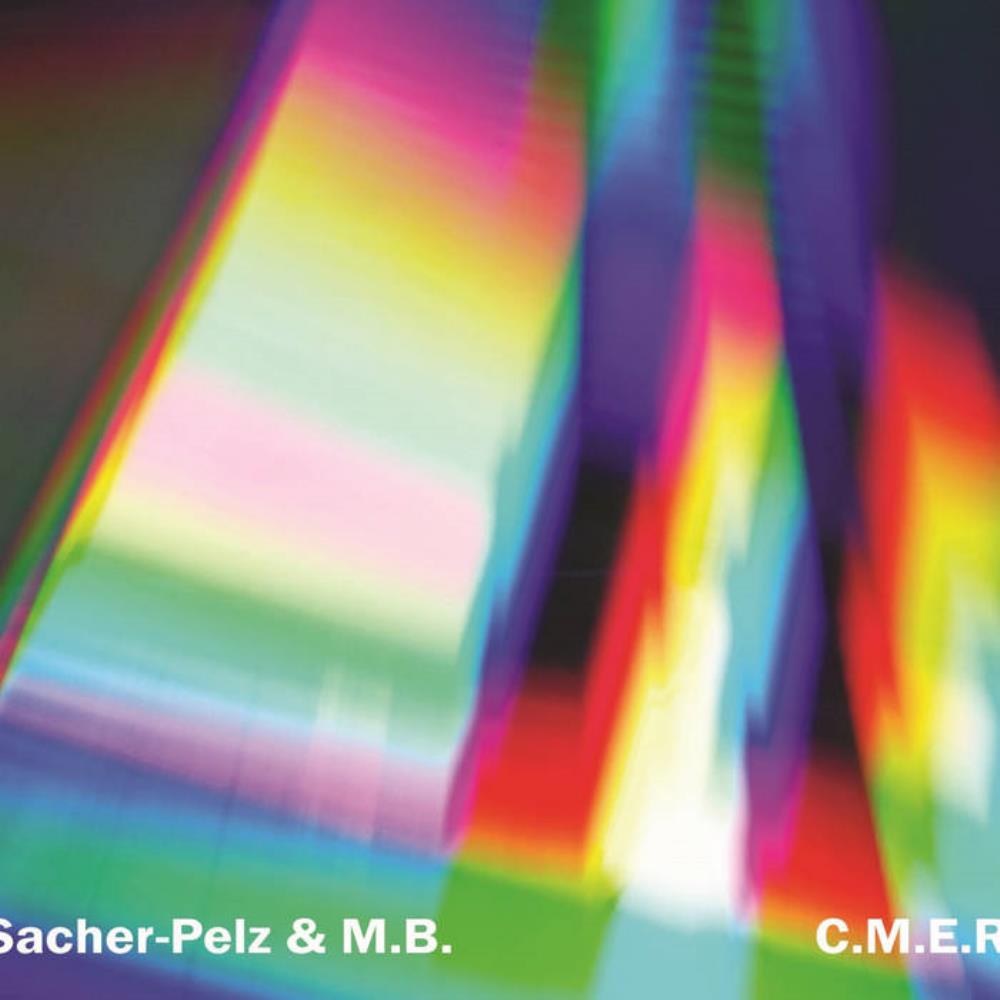 Maurizio Bianchi Sacher-Pelz & Maurizio Bianchi: C.M.E.R. album cover