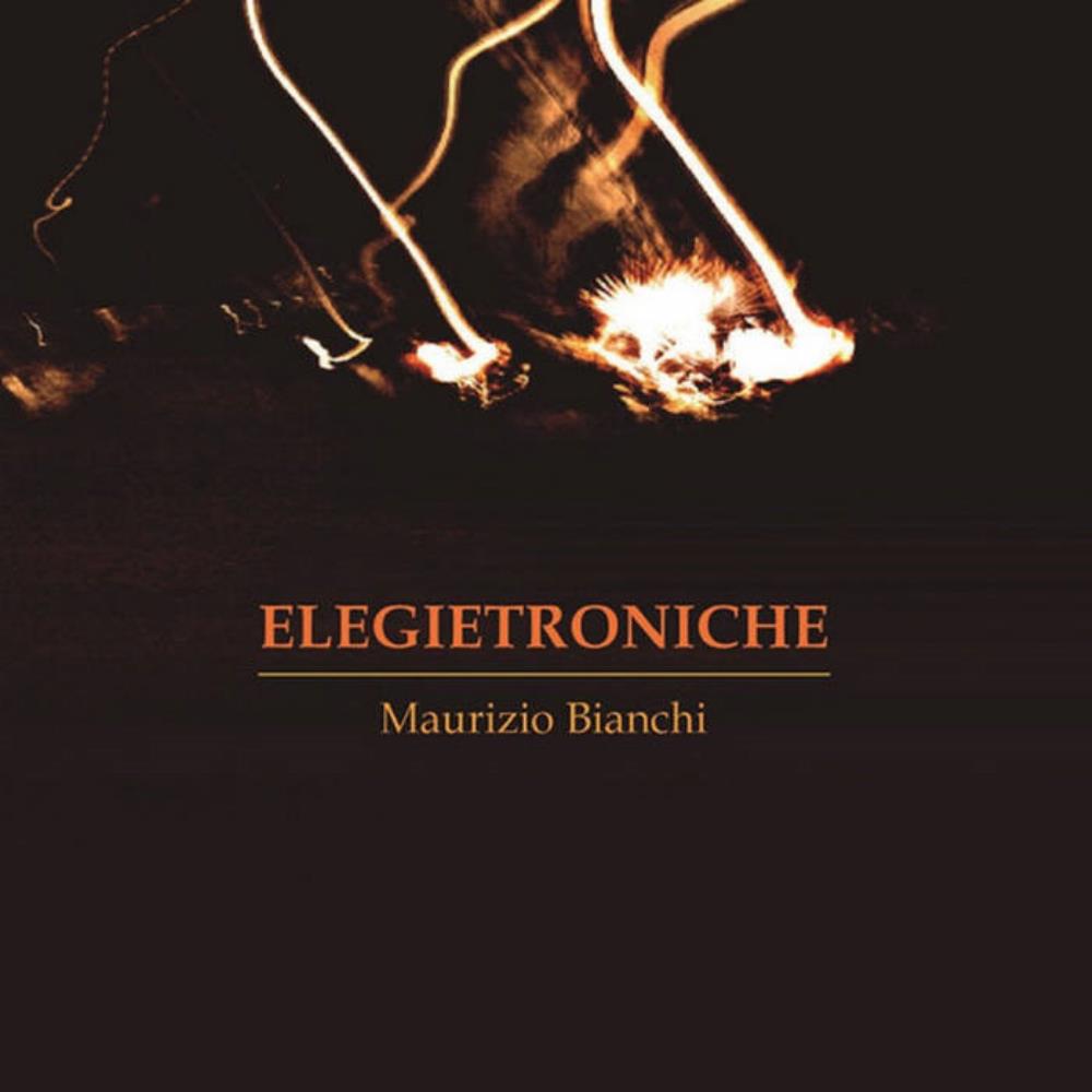 Maurizio Bianchi Elegietroniche album cover