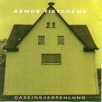 Asmus Tietchens - Daseinsverfehlung CD (album) cover
