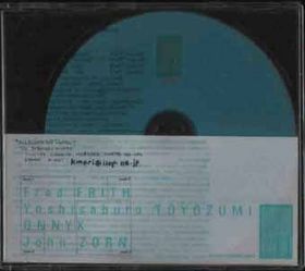 Fred Frith - Ars Longa Dens Brevis (with John Zorn / Onnyk / Toyozumi Yoshisaburo) CD (album) cover